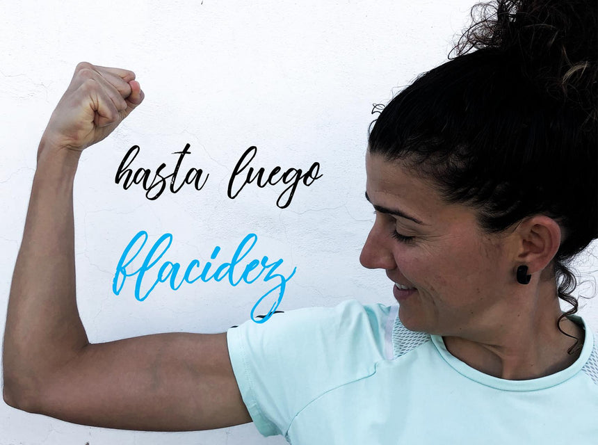 Hasta luego flacidez