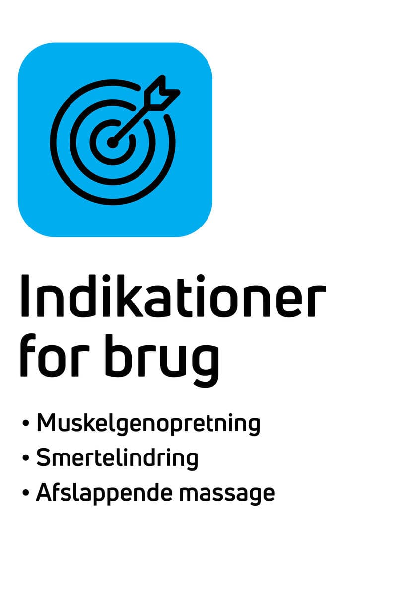 Indikationer for brug: muskelgenopretning, smertelindring og afslappende massage