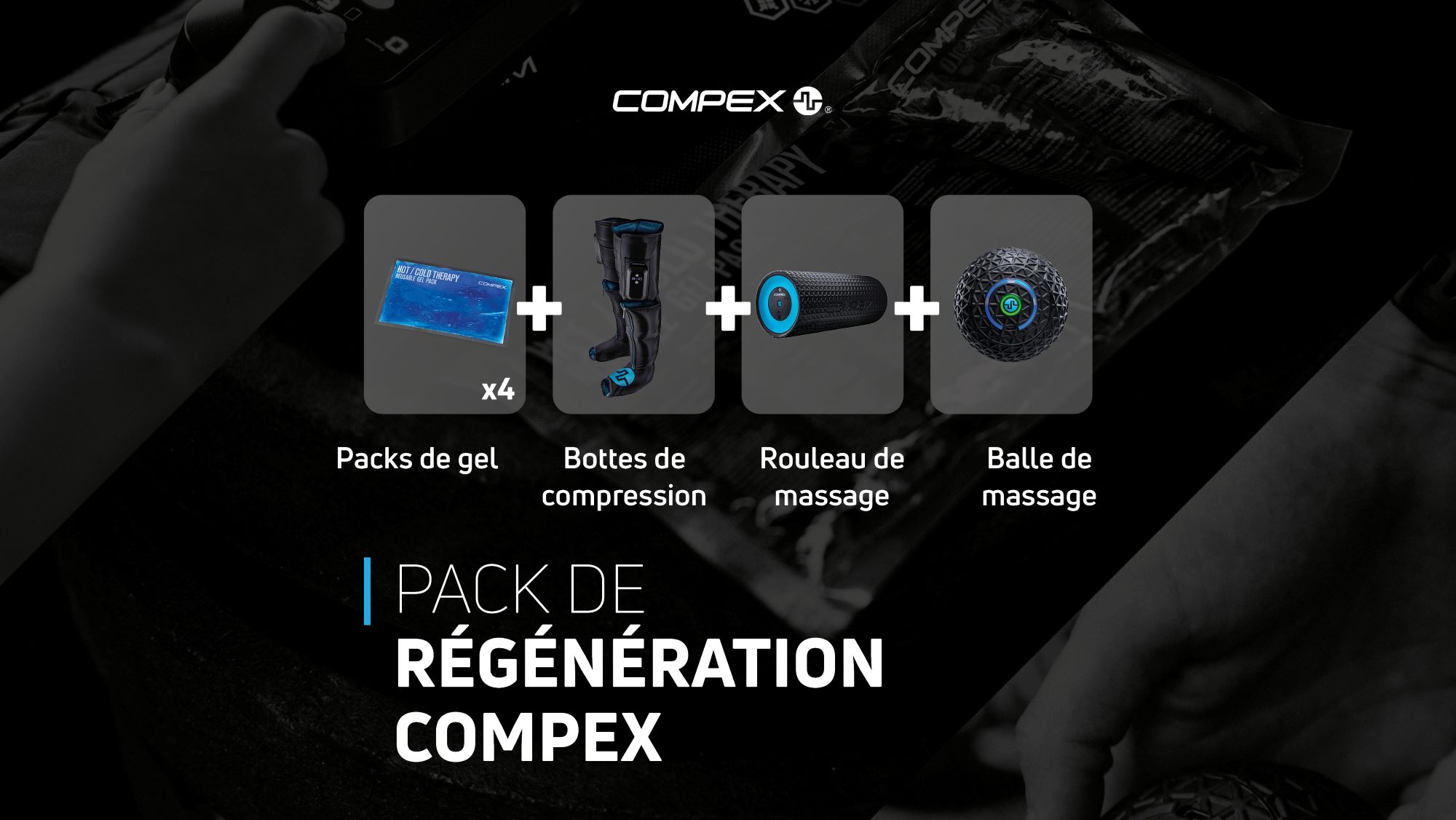 Pack Compex : 4 packs sur-mesure pour répondre à vos besoins
