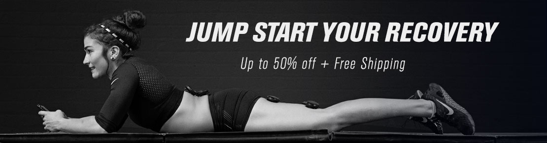 Jump Start Your Recovery - Up to 50% off + Free Shipping